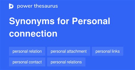 personal connection synonym.